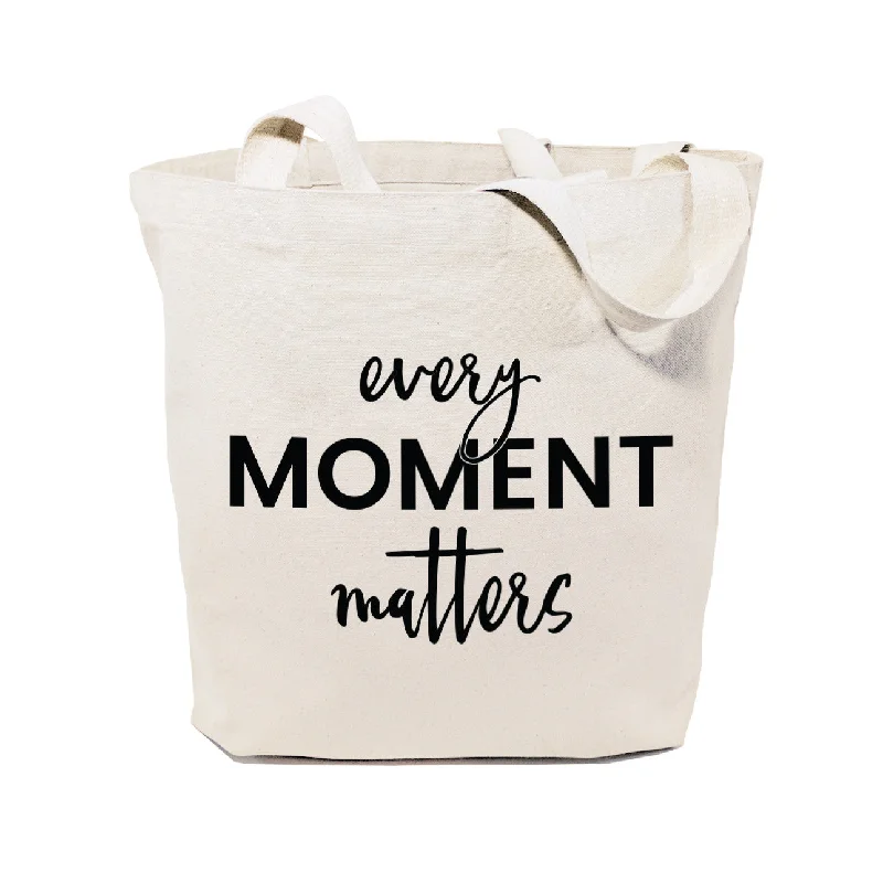 Every Moment Matters Cotton Canvas Tote Bag