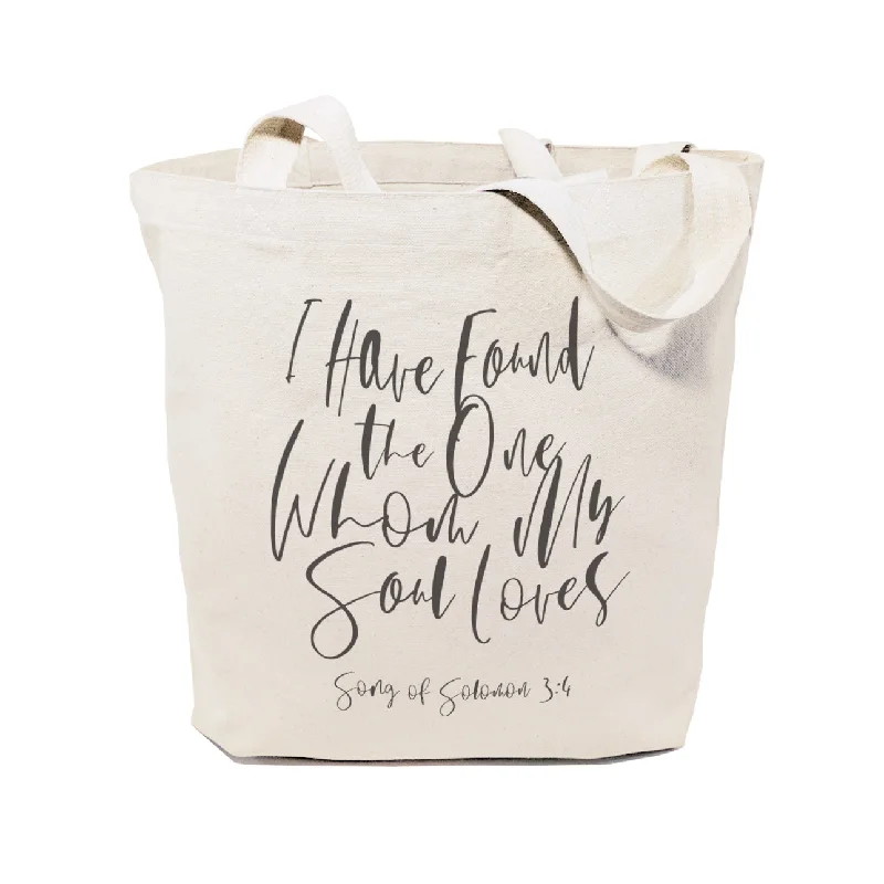 I Have Found the One Whom My Soul Loves, Song of Solomon 3:4 Cotton Canvas Tote Bag